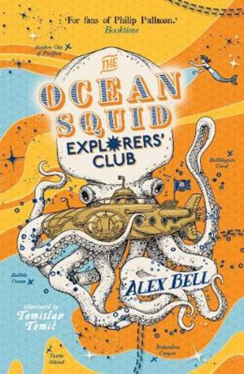 The Ocean Squid Explorers' Club by Alex Bell - 9780571359714