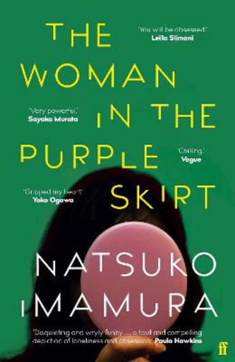 The Woman in the Purple Skirt by Natsuko Imamura - 9780571364688