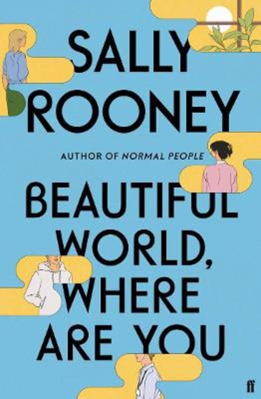 Beautiful World, Where Are You by Sally Rooney - 9780571365432