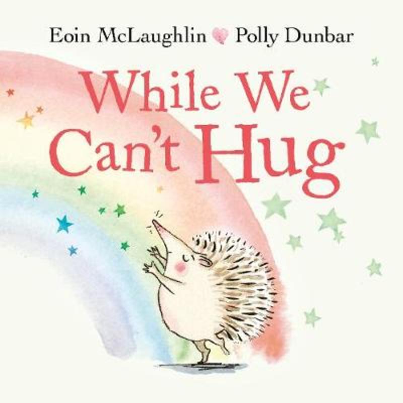 While We Can't Hug by Eoin McLaughlin - 9780571365586