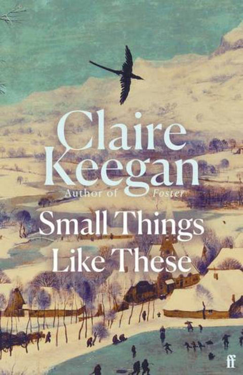 Small Things Like These by Claire Keegan - 9780571368686