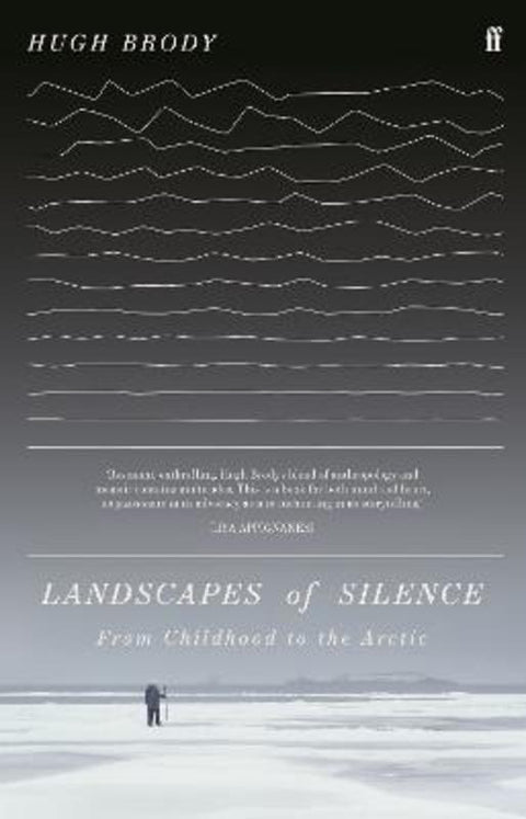 Landscapes of Silence by Hugh Brody - 9780571370931