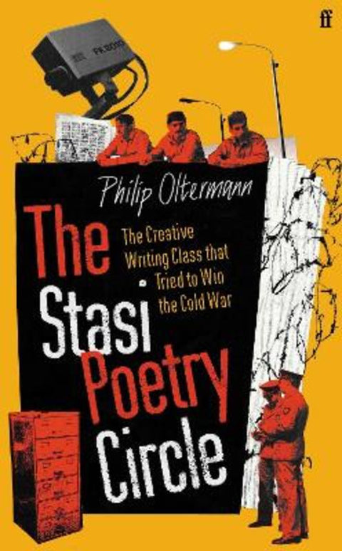 The Stasi Poetry Circle by Philip Oltermann - 9780571373338