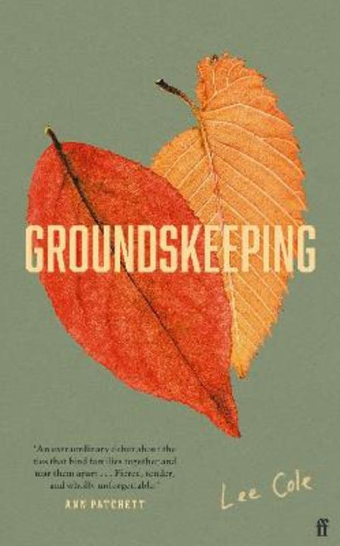 Groundskeeping by Lee Cole - 9780571374304