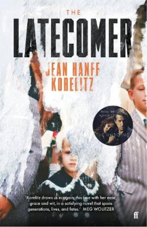 The Latecomer by Jean Hanff Korelitz - 9780571376896