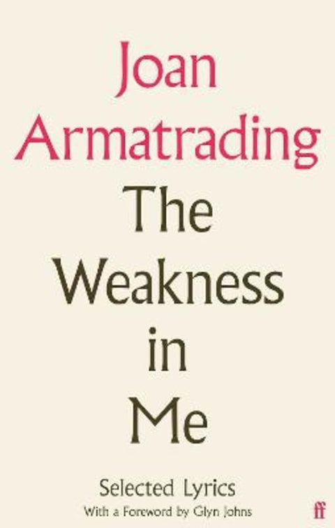 The Weakness in Me by Joan Armatrading - 9780571377596