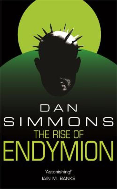 The Rise of Endymion by Dan Simmons - 9780575076402
