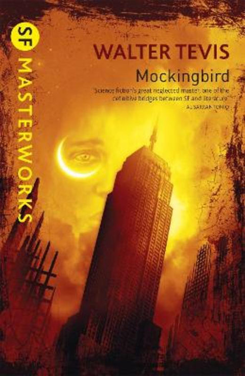 Mockingbird by Walter Tevis - 9780575079151