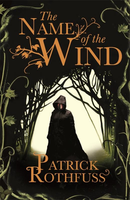 The Name of the Wind by Patrick Rothfuss - 9780575081406