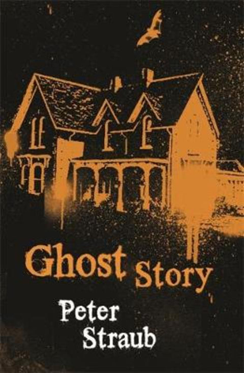 Ghost Story by Peter Straub - 9780575084643
