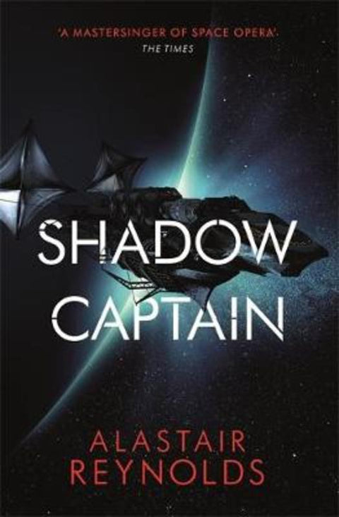 Shadow Captain by Alastair Reynolds - 9780575090651
