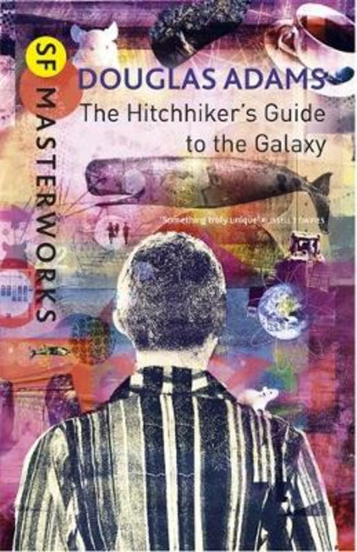 The Hitchhiker's Guide To The Galaxy by Douglas Adams - 9780575115347