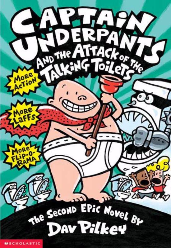 Captain Underpants and the Attack of the Talking Toilets (Captain Underpants #2) by Dav Pilkey - 9780590634274