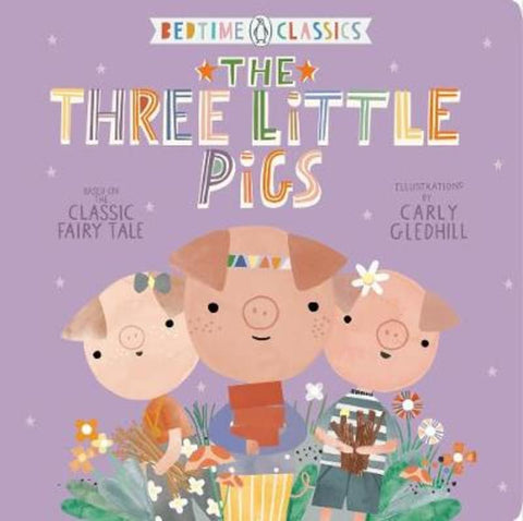 The Three Little Pigs by Carly Gledhill - 9780593115459