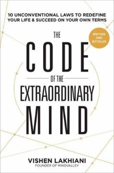 The Code of the Extraordinary Mind by Vishen Lakhiani - 9780593135822