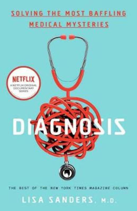 Diagnosis by Lisa Sanders - 9780593136638
