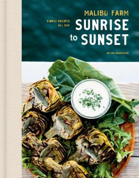 Malibu Farm Sunrise to Sunset by Helene Henderson - 9780593138724