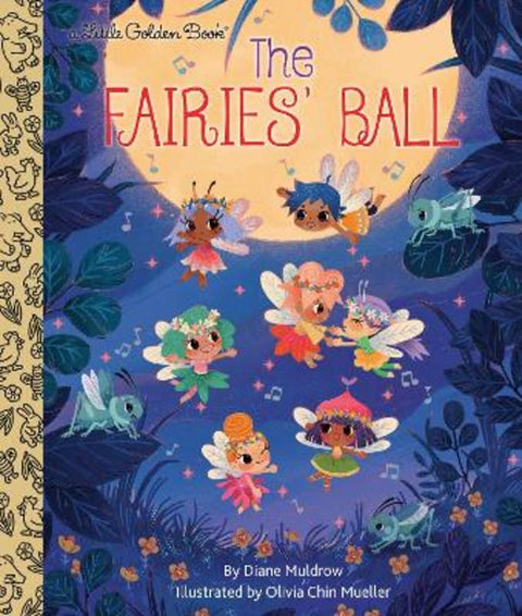 The Fairies' Ball by Diane Muldrow - 9780593175514