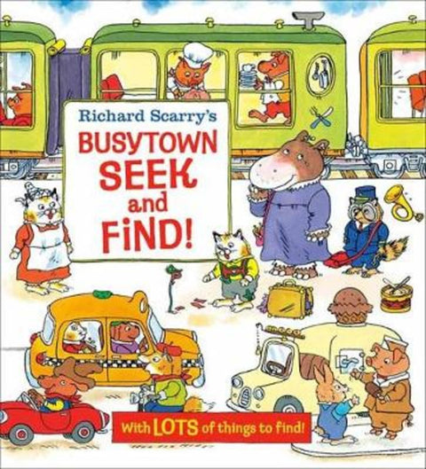 Richard Scarry's Busytown Seek and Find! by Richard Scarry - 9780593177457