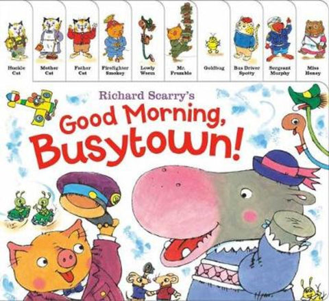Richard Scarry's Good Morning, Busytown! by Richard Scarry - 9780593179000