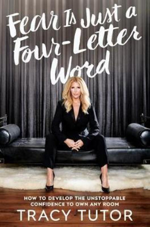 Fear Is Just a Four-Letter Word by Tracy Tutor - 9780593188736