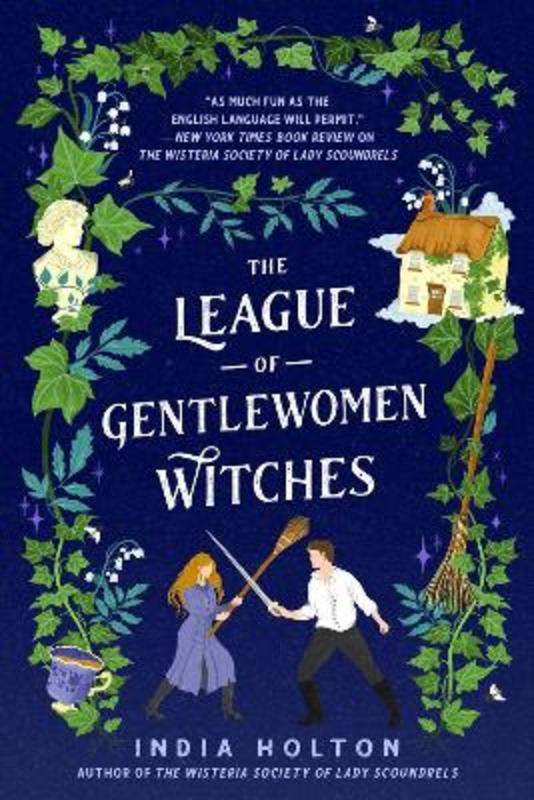 The League Of Gentlewomen Witches by India Holton - 9780593200186