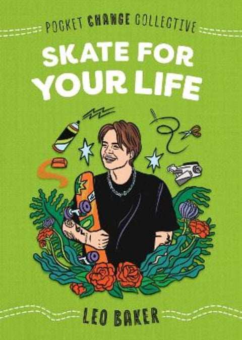 Skate for Your Life by Leo Baker - 9780593223475