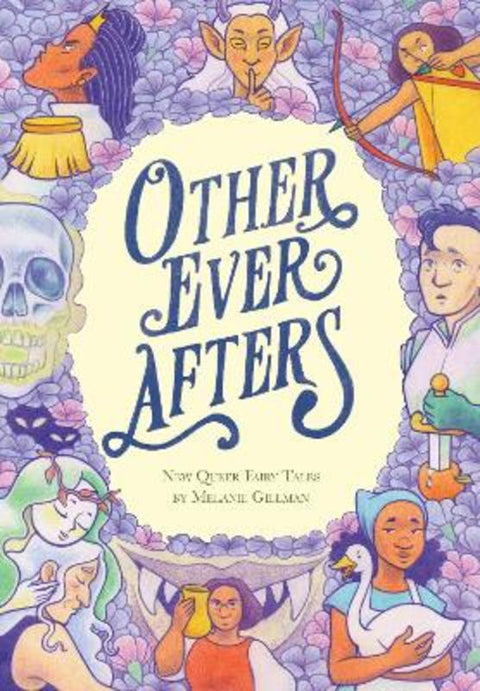 Other Ever Afters by Melanie Gillman - 9780593303184