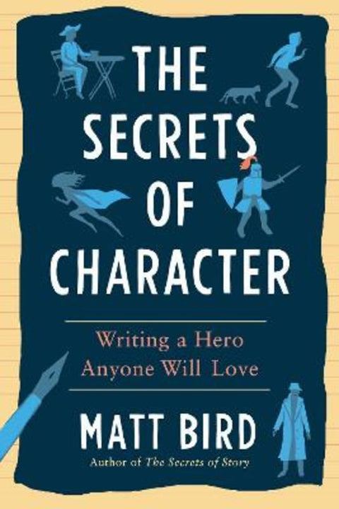 The Secrets of Character by Bird Matt - 9780593331224