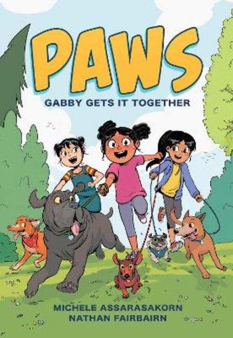 PAWS: Gabby Gets It Together by Nathan Fairbairn - 9780593351864