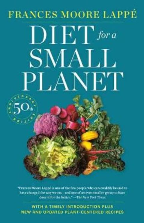 Diet for a Small Planet by Frances Moore Lappe - 9780593357774
