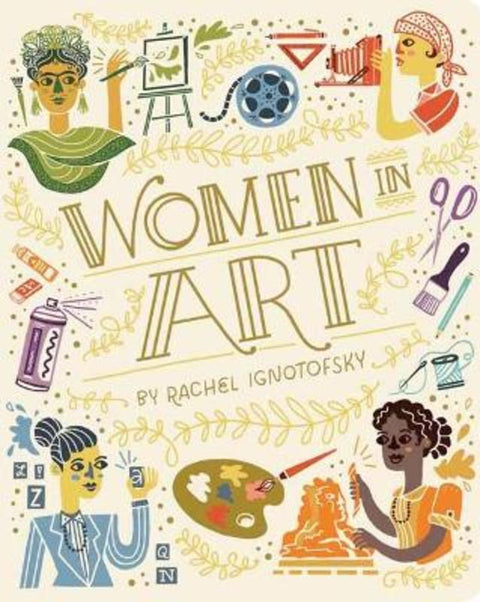 Women in Art by Rachel Ignotofsky - 9780593377666