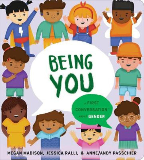 Being You: A First Conversation About Gender by Megan Madison - 9780593382646
