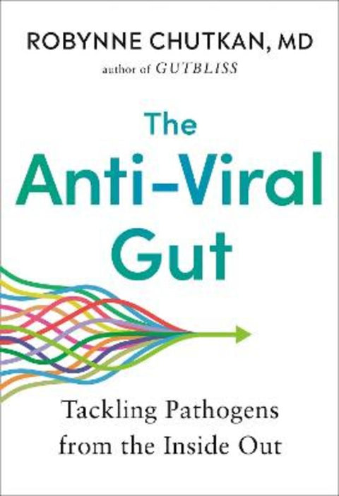 The Anti-Viral Gut by Robynne Chutkan - 9780593420836