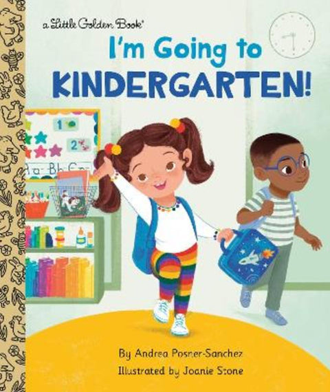 I'm Going to Kindergarten! by Andrea Posner-Sanchez - 9780593433850