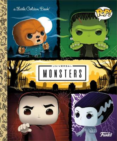 Universal Monsters Little Golden Book (Funko Pop!) by M.D. Brundlefly - 9780593481578