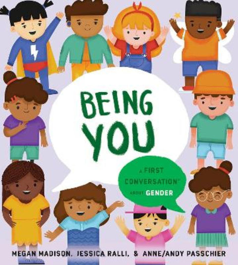 Being You: A First Conversation About Gender by Megan Madison - 9780593521878