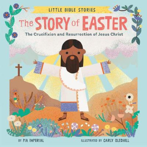 The Story of Easter by Pia Imperial - 9780593523285