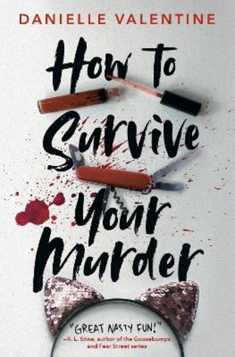 How to Survive Your Murder by Danielle Valentine - 9780593527511