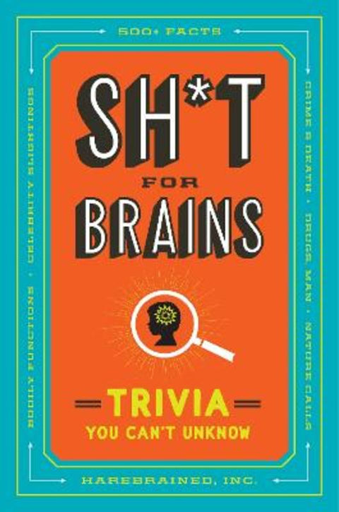 Sh*T for Brains by Inc., Harebrained - 9780593538296