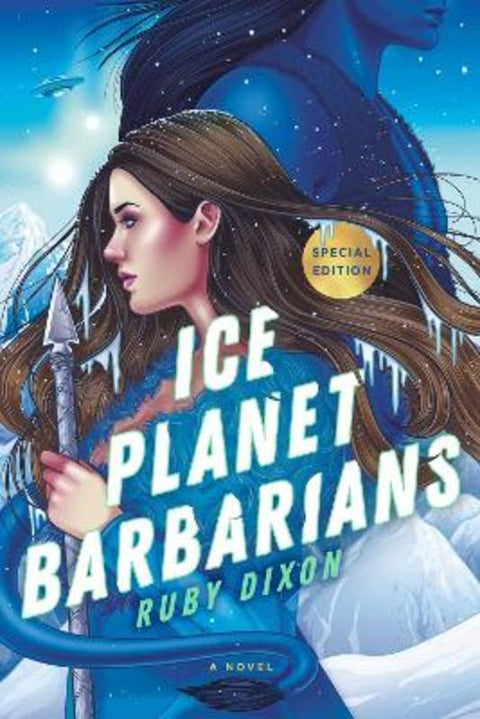 Ice Planet Barbarians by Ruby Dixon - 9780593546024