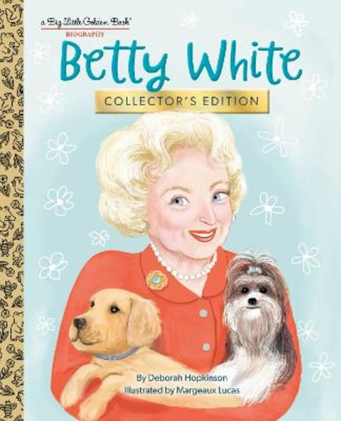 Betty White: Collector's Edition by Deborah Hopkinson - 9780593647684