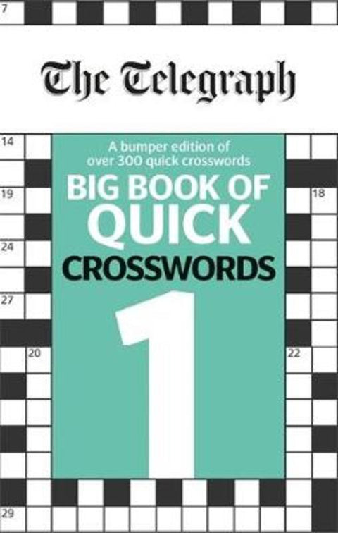 The Telegraph Big Book of Quick Crosswords 1 by Telegraph Media Group Ltd - 9780600635222