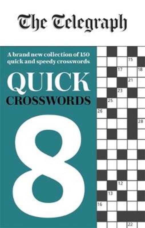 The Telegraph Quick Crosswords 8 by Telegraph Media Group Ltd - 9780600636915