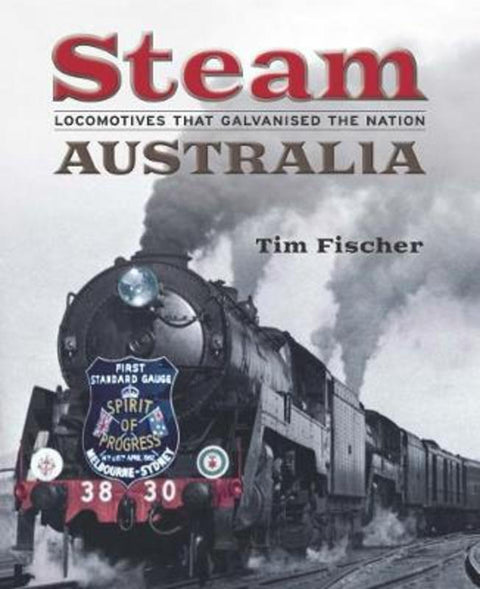 Steam Australia by Tim Fischer - 9780642279293