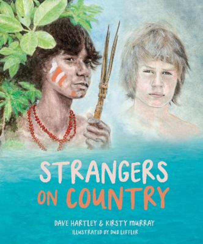 Strangers on Country by David Hartley - 9780642279552