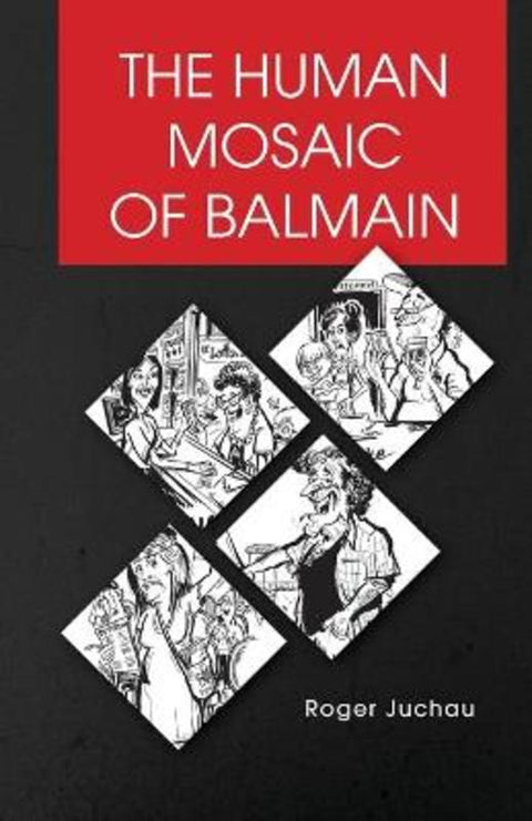The Human Mosaic of Balmain from Roger Juchau - Harry Hartog gift idea
