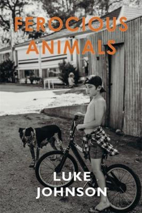Ferocious Animals by Luke Johnson - 9780645009071