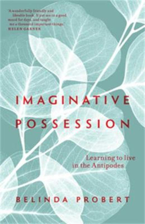 Imaginative Possession by Belinda Probert - 9780645076301