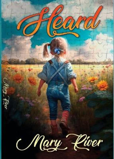 Heard by Mary River - 9780645684315